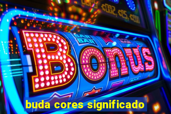 buda cores significado